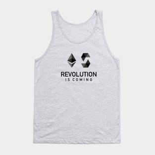 Revolution is Coming by Ethereum and Solidity Tank Top